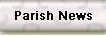Parish News link